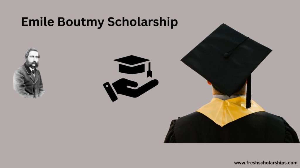 Emile Boutmy Scholarship