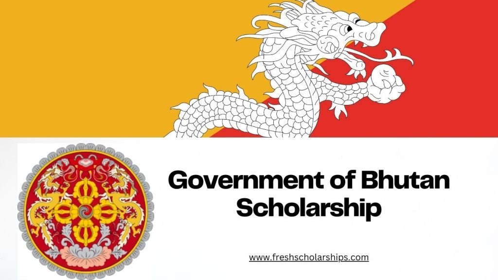 Government of Bhutan Scholarship
