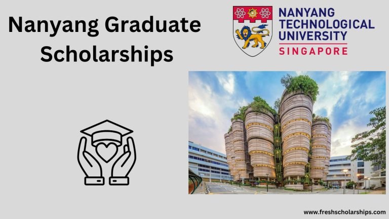 Nanyang Graduate Scholarships