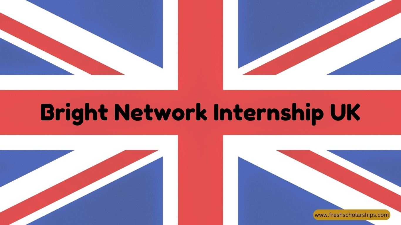 Bright Network Internship UK