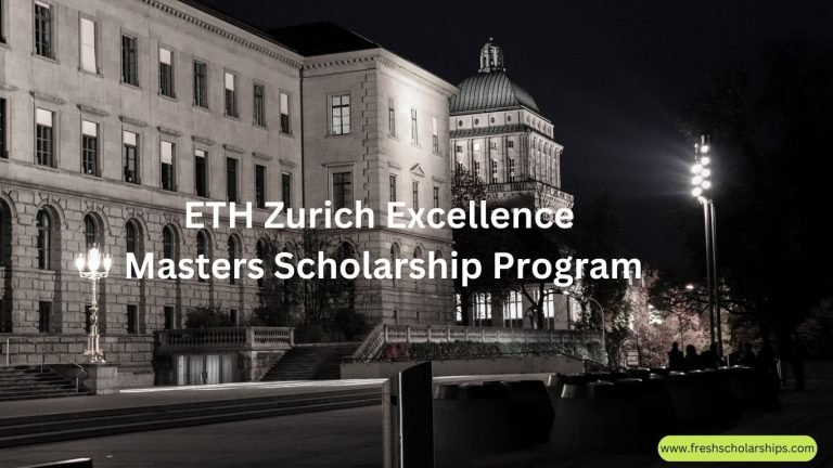 ETH Zurich Excellence Masters Scholarship Program Guide