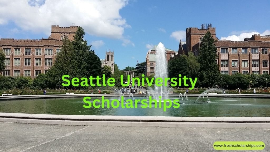 Seattle University Scholarships