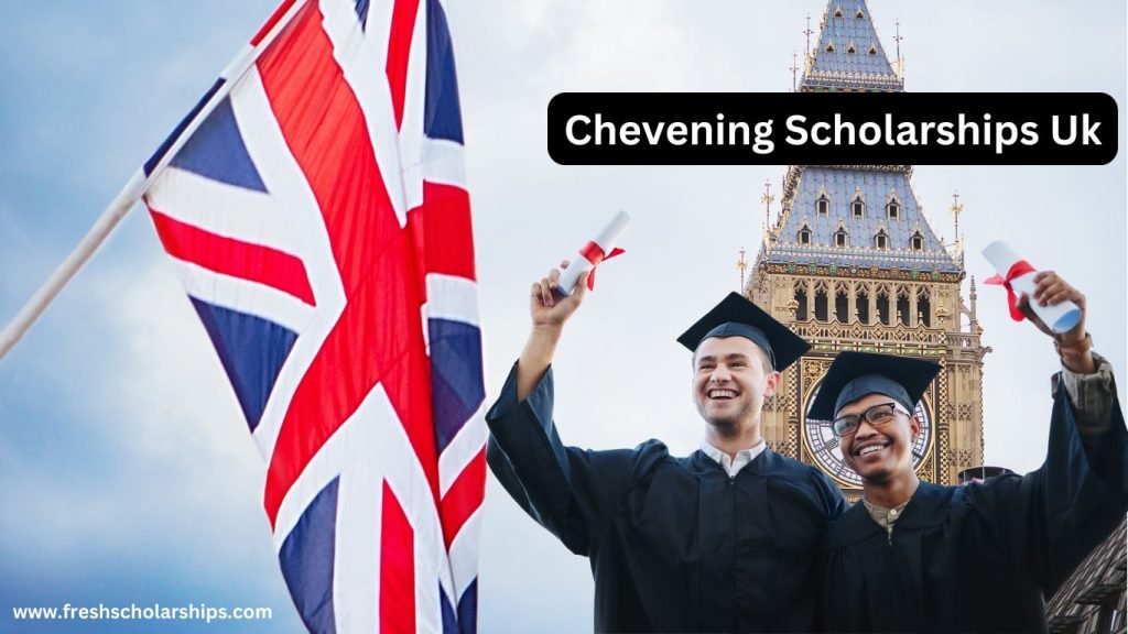 Chevening Scholarships UK 2026: Full Guide for Global Students 1 Chevening Scholarships Uk