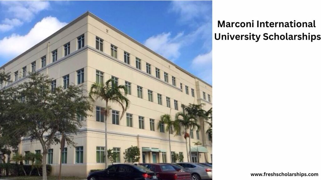 Marconi International University Scholarships