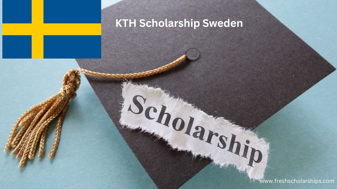 KTH Scholarship Sweden
