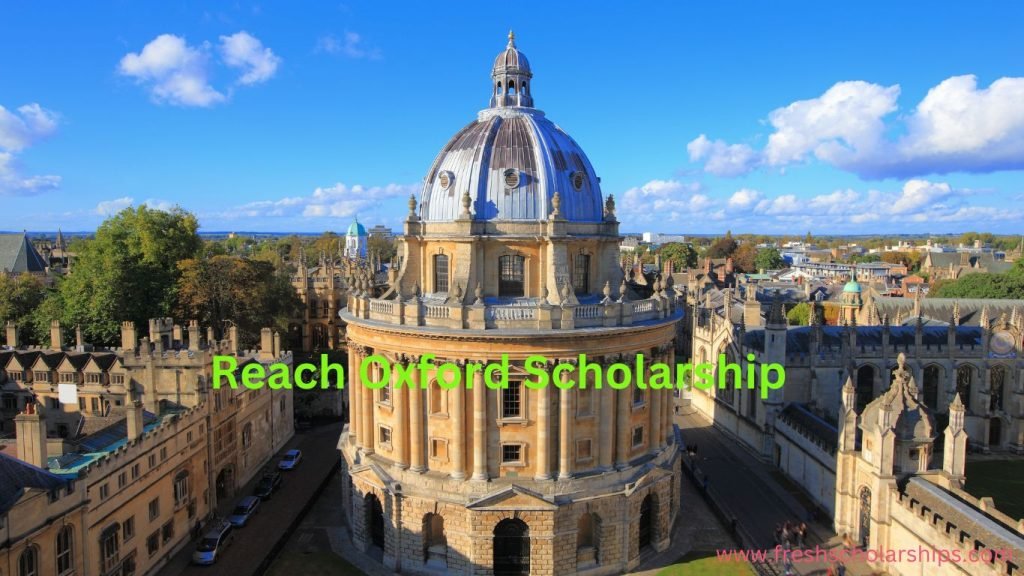 Reach Oxford Scholarship: Fully Funded Opportunity Explained 1 Reach Oxford Scholarship