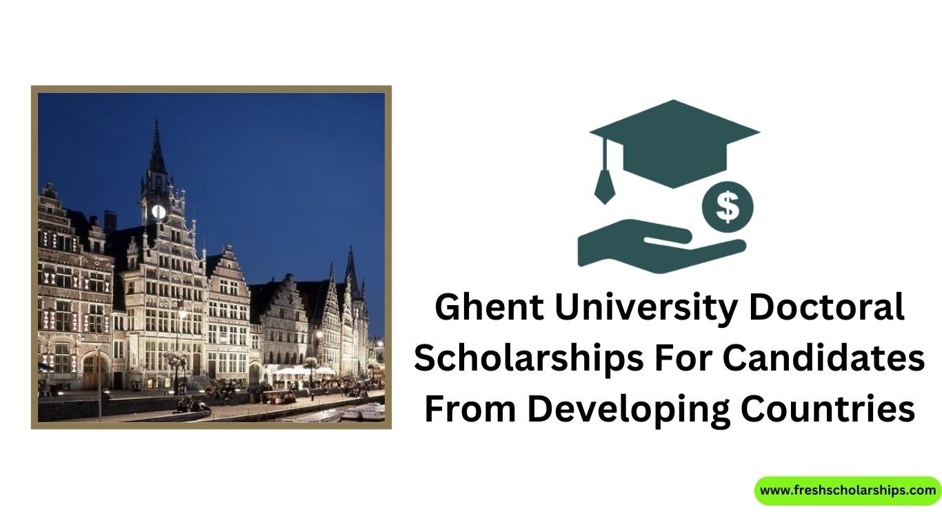 Ghent University Doctoral Scholarships For Candidates From Developing Countries