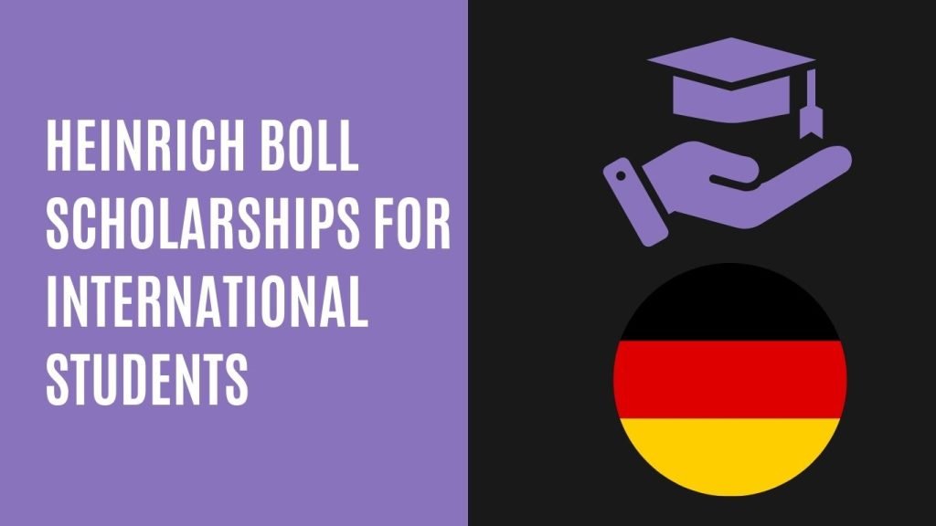 Heinrich Boll Scholarships For International Students